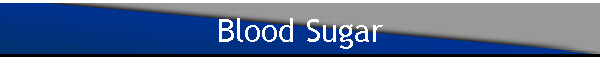 Blood Sugar