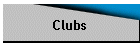 Clubs