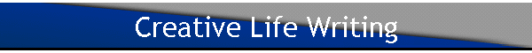 Creative Life Writing