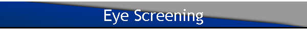Eye Screening
