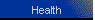 Health