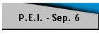 P.E.I. - Sep. 6