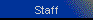 Staff
