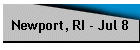 Newport, RI - Jul 8